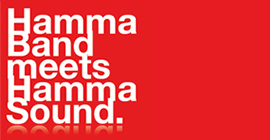 Hamma Band meets Hamma Sound.